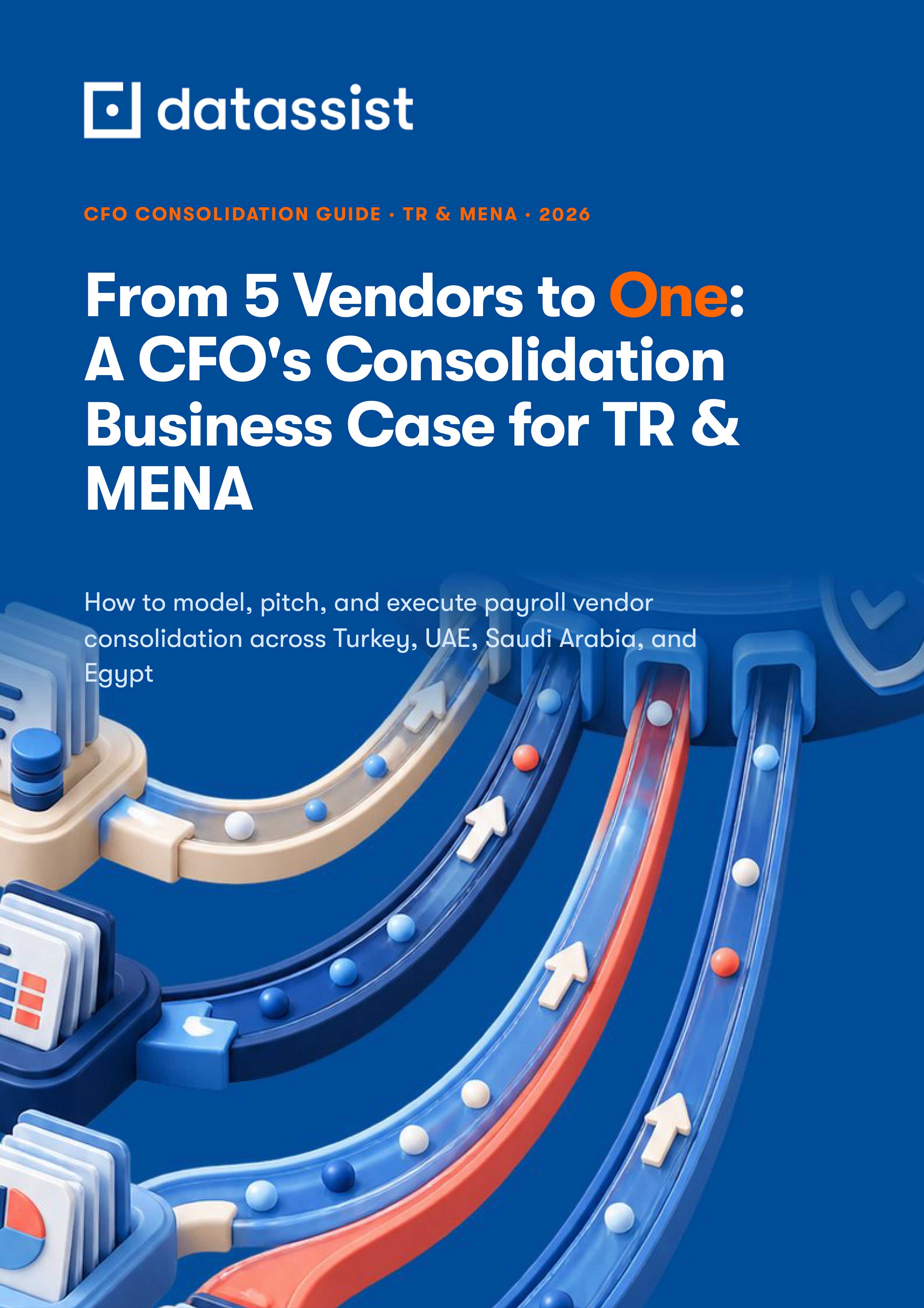 From 5 Vendors to One: A CFO's Consolidation Business Case for TR & MENA
