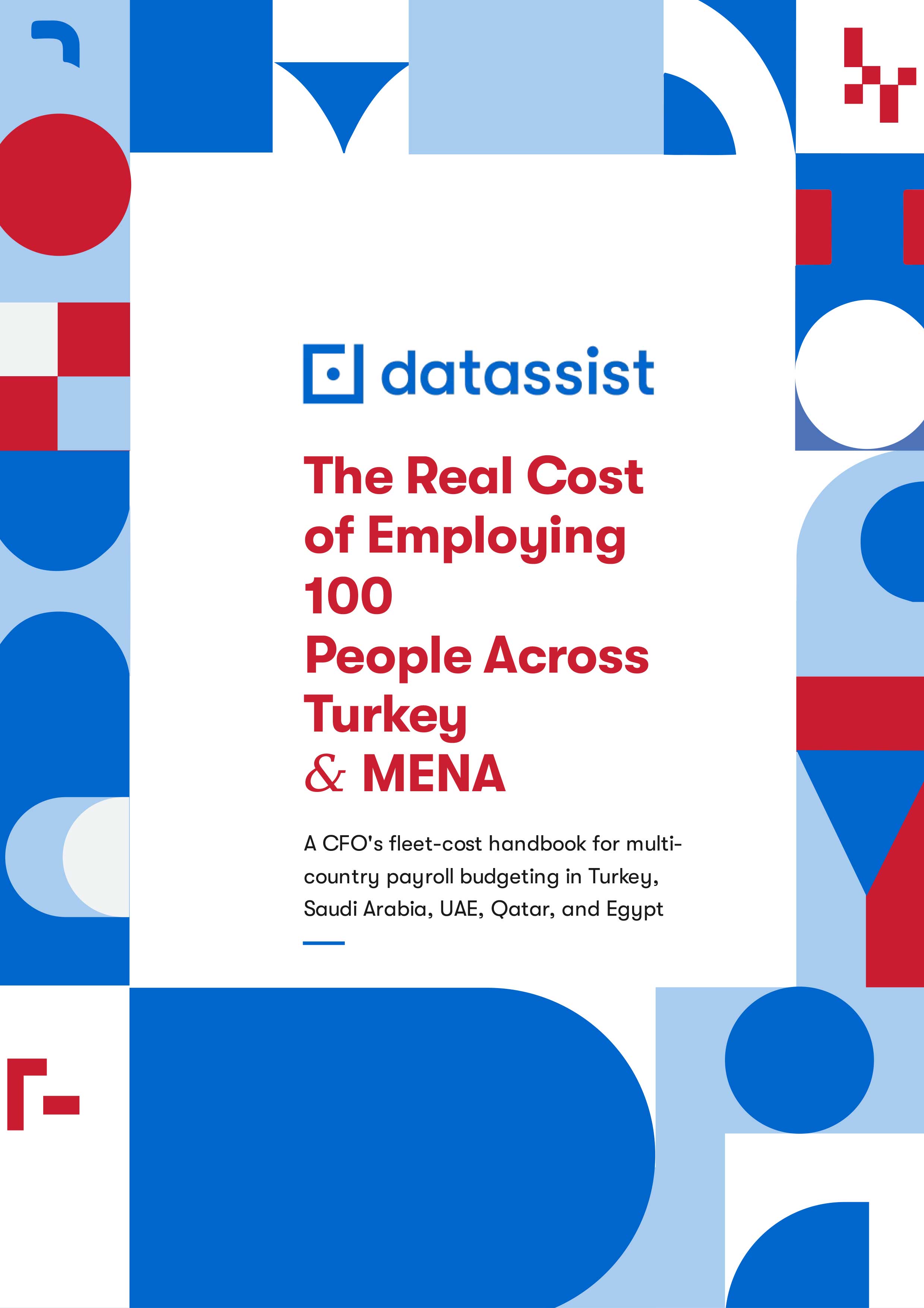 The Real Cost of Employing 100 People Across Turkey & MENA