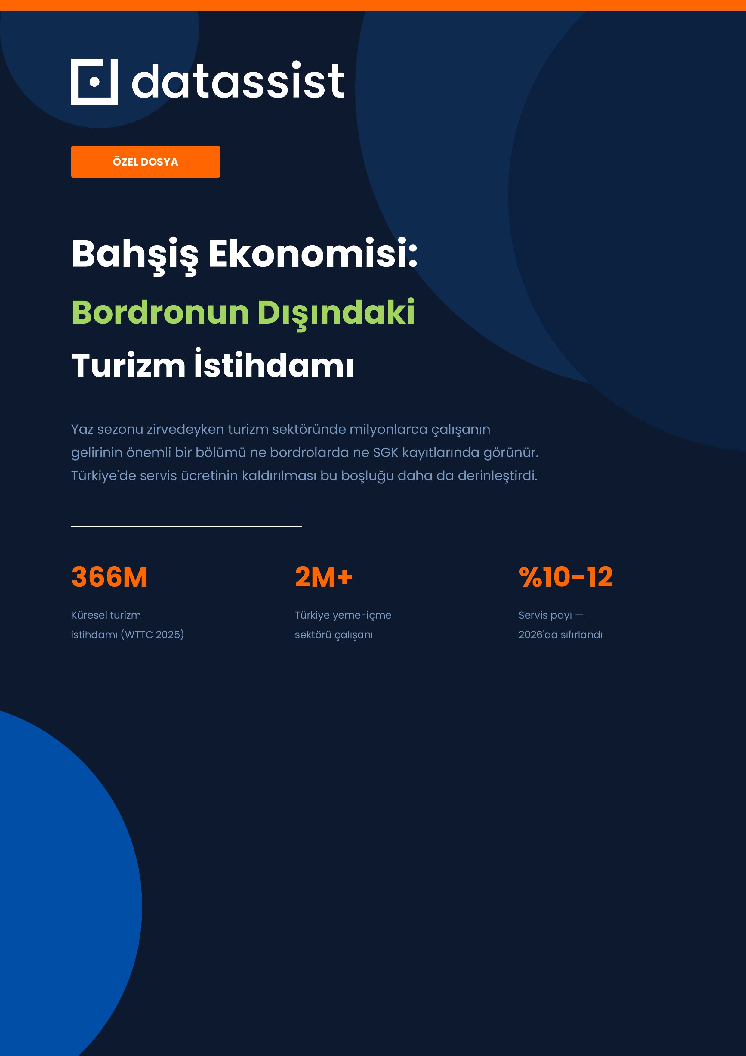 Bahşiş Ekonomisi: Bordronun Dışındaki Turizm İstihdamı